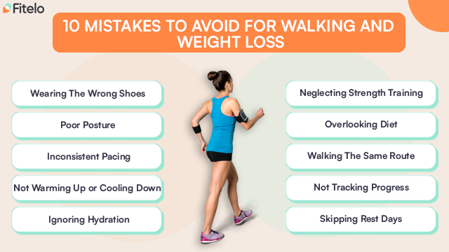 mistakes to avoid for walking and weight loss