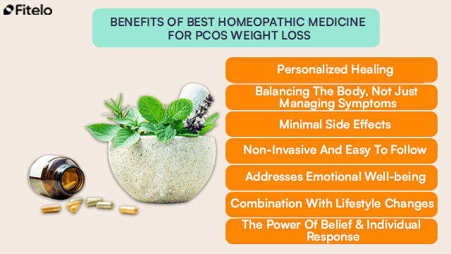Benefits Of Homeopathy Over Conventional Treatments For PCOS: 1. Personalized Healing
2. Balancing The Body, Not Just Managing Symptoms
3. Minimal Side Effects
4. Non-Invasive And Easy To Follow
5. Addresses Emotional Well-being
6. Combination With Lifestyle Changes
7. The Power Of Belief & Individual Response