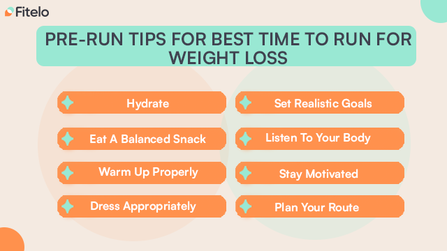 Pre-Run Tips For Best Time To Run For Weight Loss 