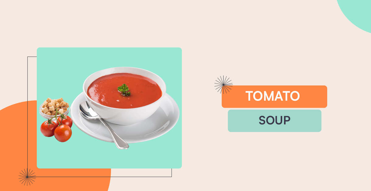 Tomato Soup: Easy And Creamy Homemade Recipe