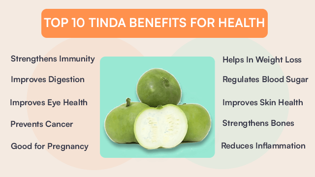 10 Tinda Benefits For Your Health