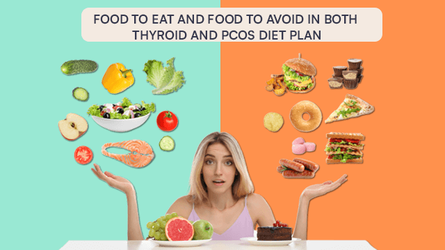 Diet Plan To Manage Both Thyroid And PCOS: A Healthy Meal